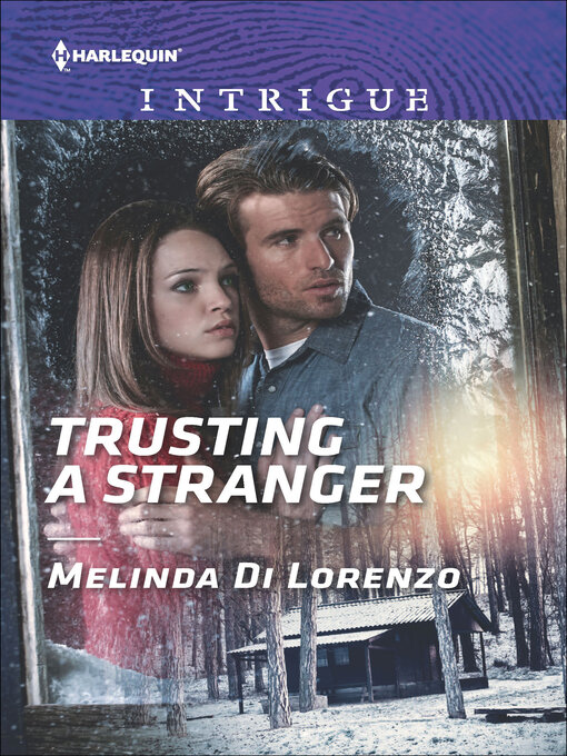 Title details for Trusting a Stranger by Melinda Di Lorenzo - Available